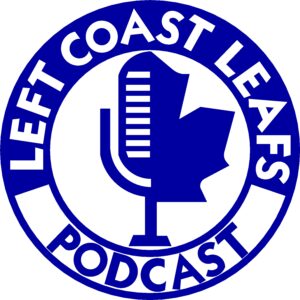 Left Coast Leafs Podcast