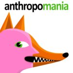 Anthropomania