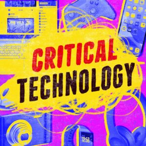 Critical Technology