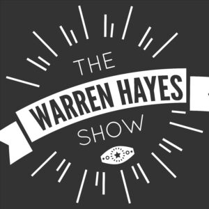 The Mr. Warren Hayes Show