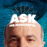 Ask Mr. Wonderful