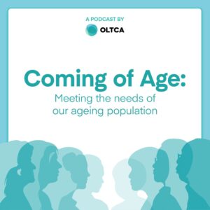 Coming of Age: Meeting the needs of our ageing population