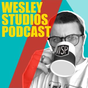 Wesley Studios Podcast