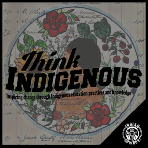 Think Indigenous