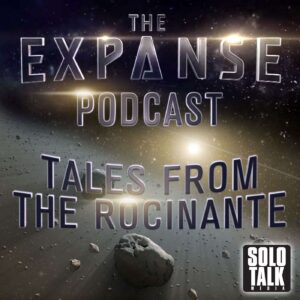 The Expanse Podcast – Tales From The Rocinante