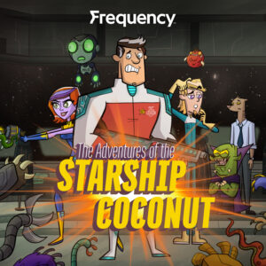 The Adventures of the Starship Coconut