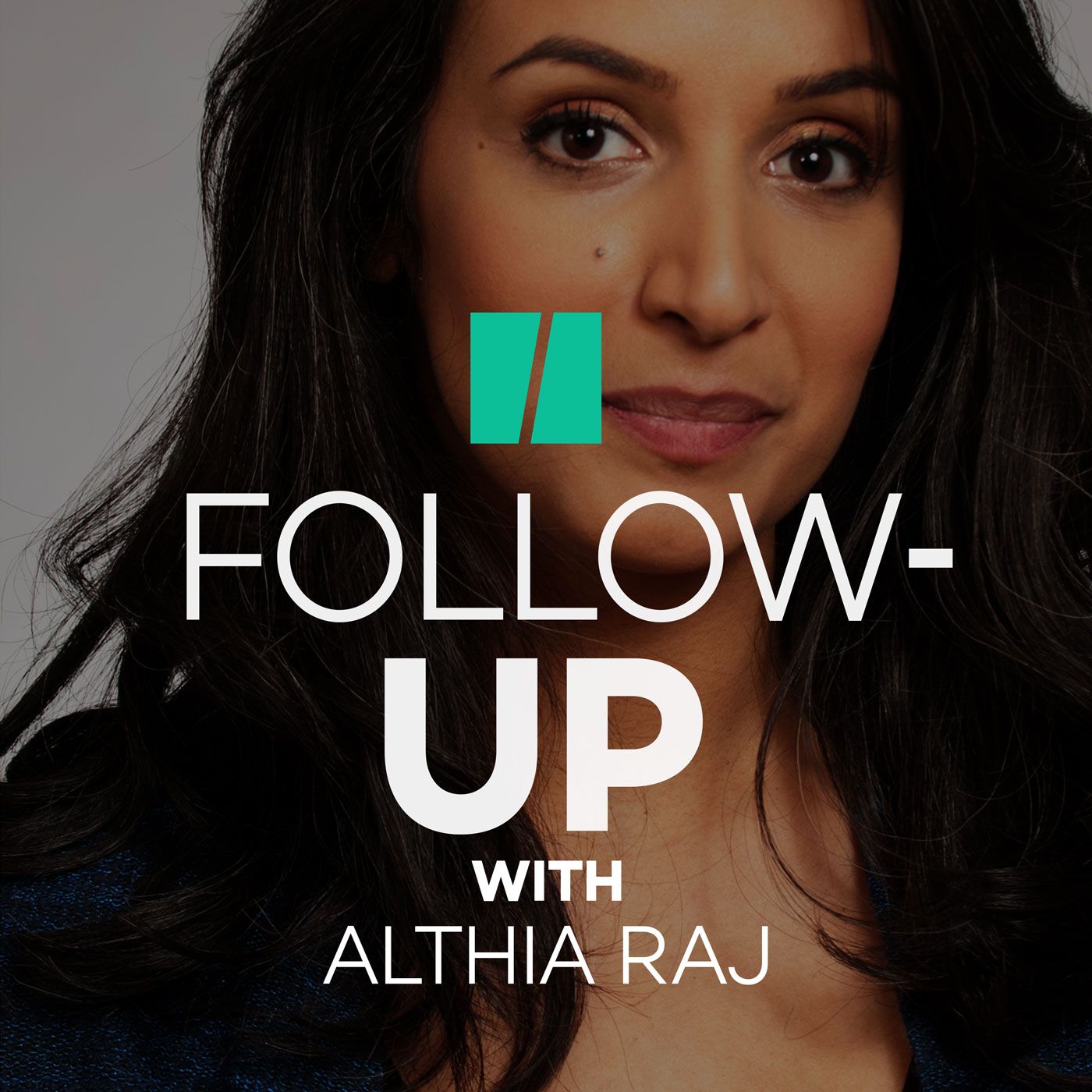 Follow-Up With Althia Raj