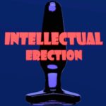 Intellectual Erection