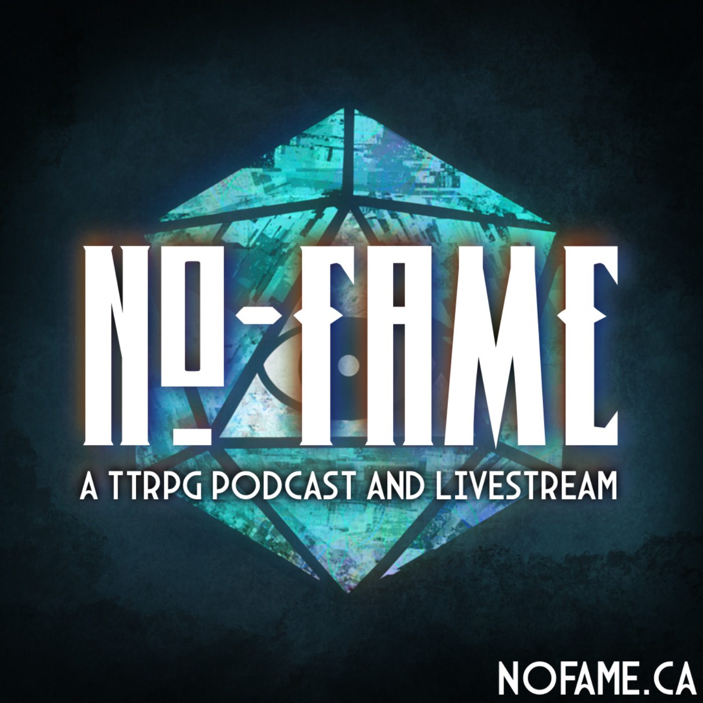 No-Fame: A TTRPG and D&D Podcast