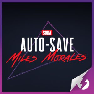 AutoSave: Miles Morales