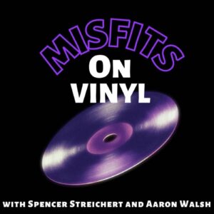Misfits on Vinyl