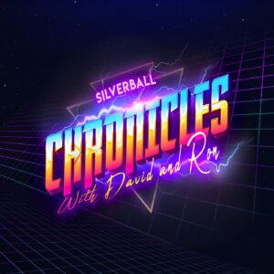 Silverball Chronicles (TPN) – Pinball
