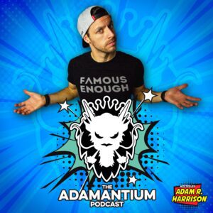 The Adamantium Podcast